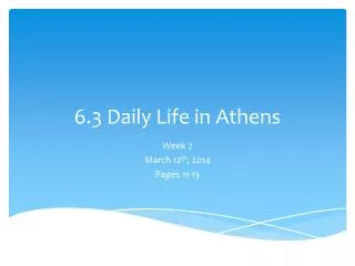 6.3 Daily Life in Athens