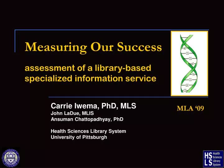 measuring our success assessment of a library based specialized information service