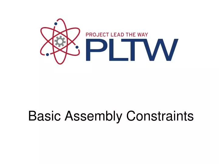 basic assembly constraints
