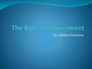 The Role of Government