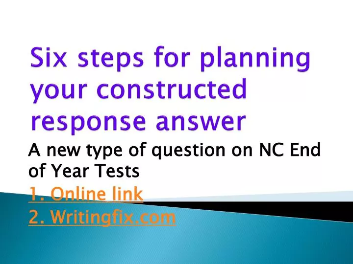 six steps for planning your constructed response answer