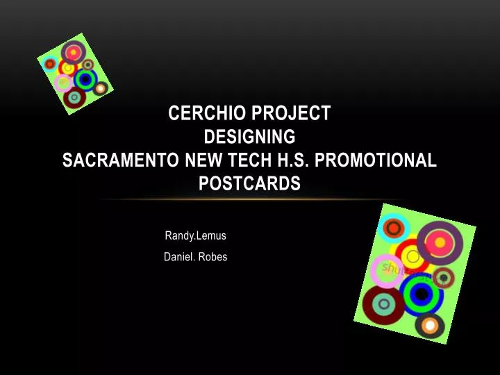 cerchio project designing sacramento new tech h s promotional postcards