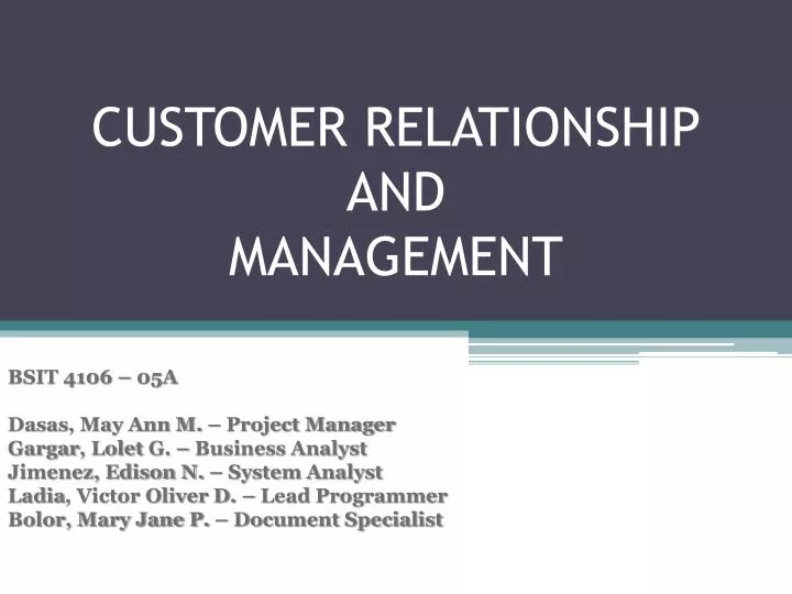 customer relationship and management