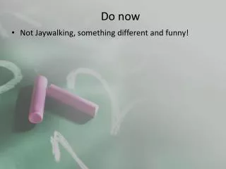 do now