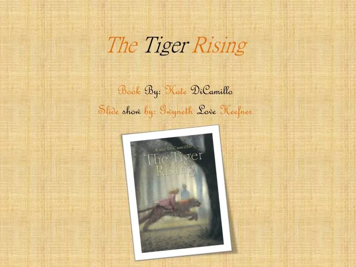 the tiger rising