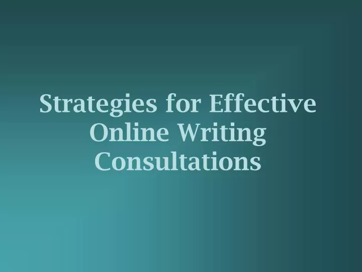 strategies for effective online writing consultations