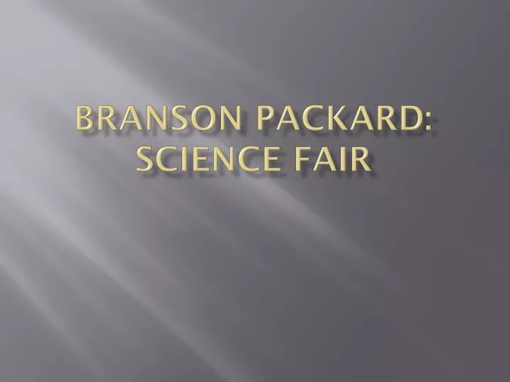 branson packard science fair