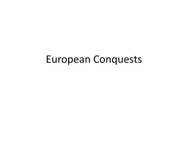 european conquests