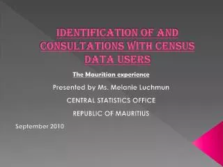 IDENTIFICATION OF AND CONSULTATIONS WITH CENSUS DATA USERS
