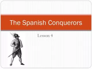 the spanish conquerors