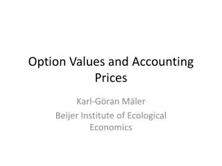 option values and accounting prices