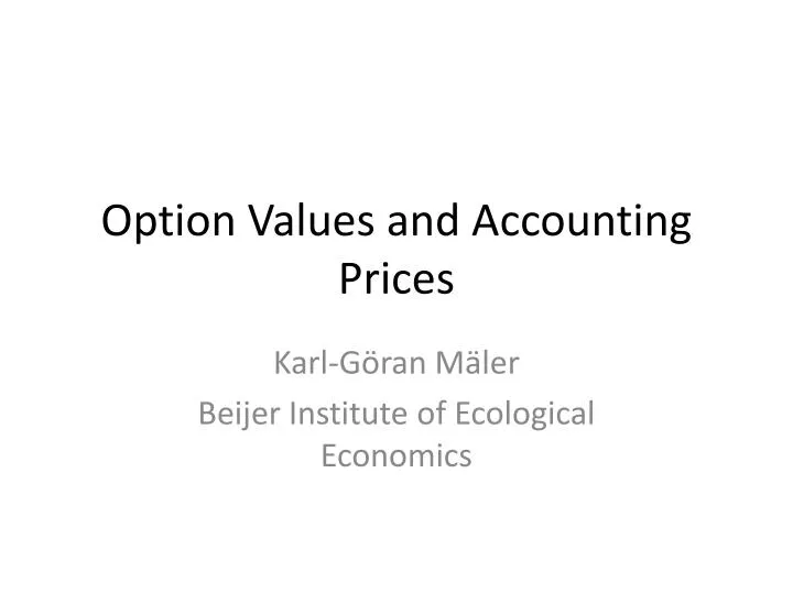 option values and accounting prices