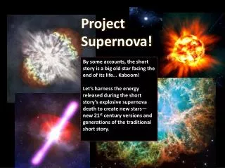 Project Supernova!