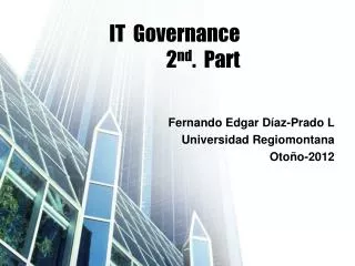 IT Governance 2 nd . Part