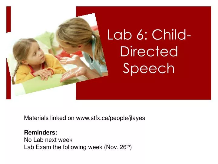 lab 6 child directed speech