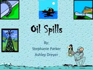 oil spills