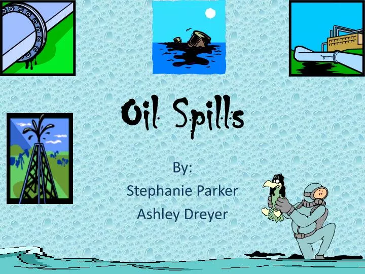 oil spills