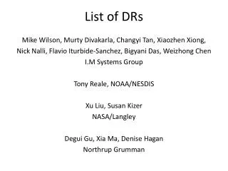 List of DRs