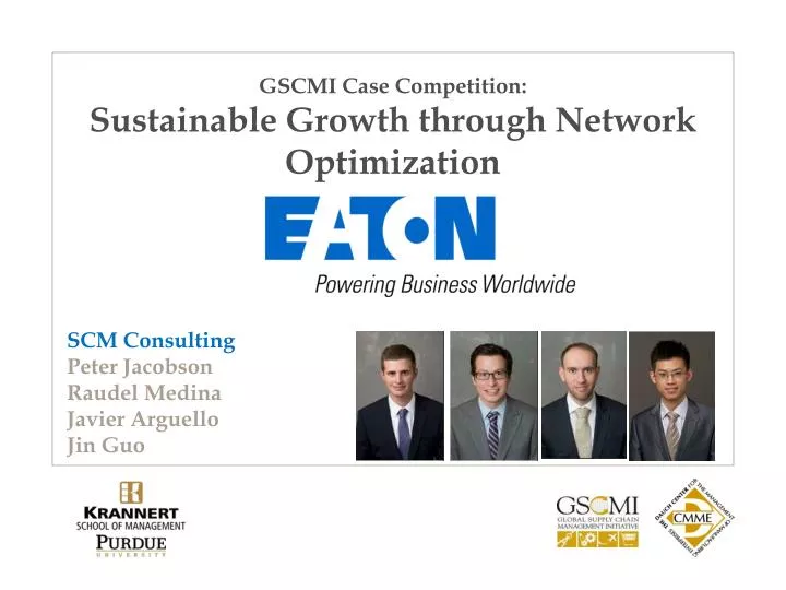 gscmi case competition sustainable growth through network optimization