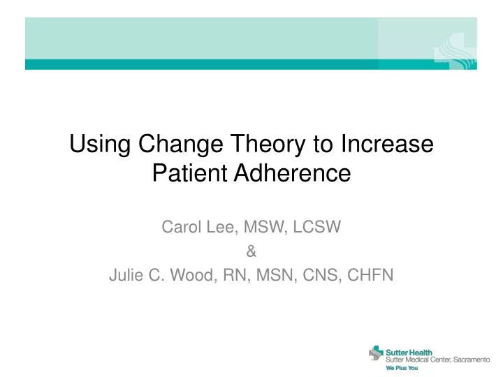 using change theory to increase patient adherence