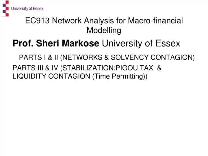 ec913 network analysis for macro financial modelling