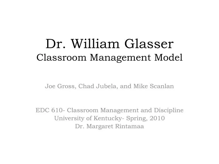 dr william glasser classroom management model