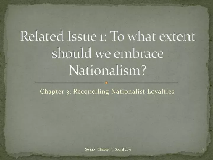 related issue 1 to what extent should we embrace nationalism