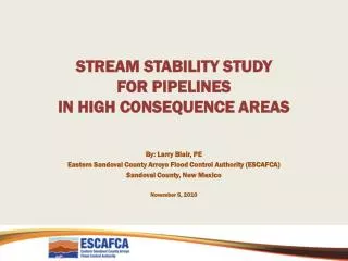 STREAM STABILITY STUDY FOR PIPELINES IN HIGH CONSEQUENCE AREAS