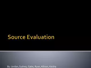 Source Evaluation