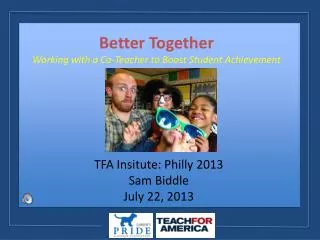 Better Together Working with a Co-Teacher to Boost Student Achievement