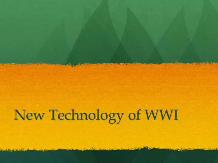 new technology of wwi