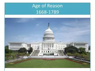 Age of Reason 1668-1789