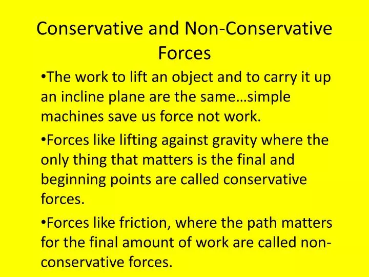 conservative and non conservative forces