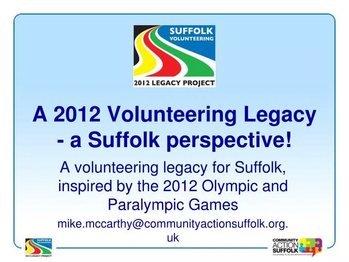 a 2012 volunteering legacy a suffolk perspective