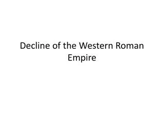 Decline of the Western Roman Empire