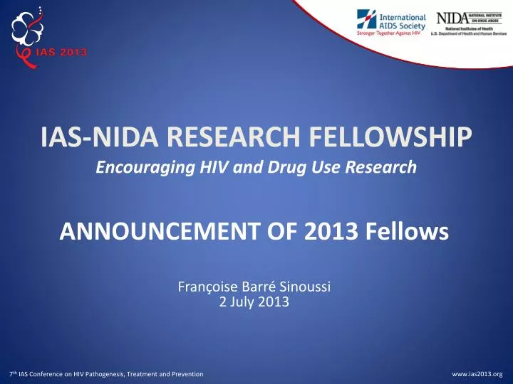 ias nida research fellowship encouraging hiv and drug use research