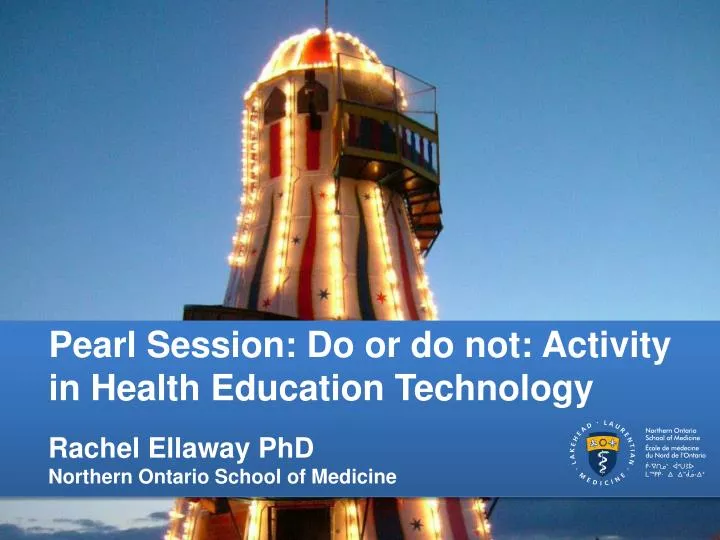 pearl session do or do not activity in health education technology