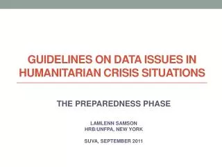 Guidelines on Data Issues in Humanitarian Crisis Situations