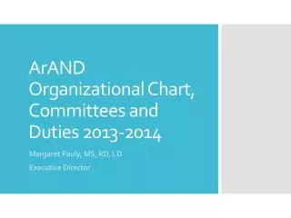 ArAND Organizational Chart, Committees and Duties 2013-2014