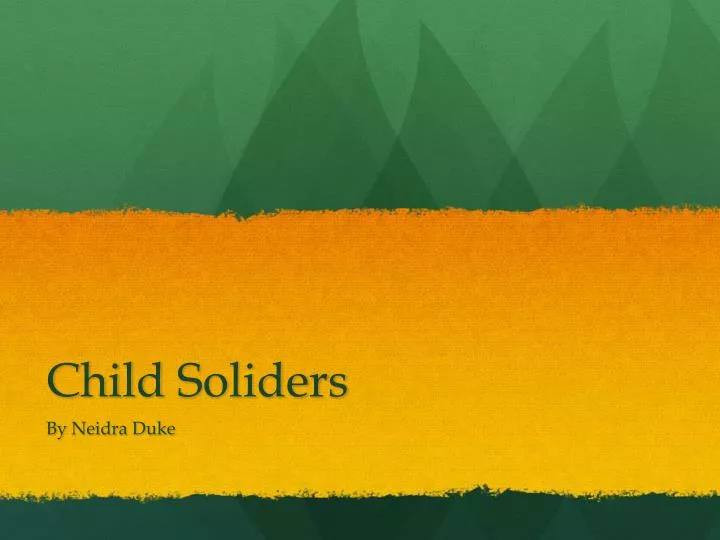 child soliders