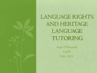 Language Rights and Heritage Language Tutoring