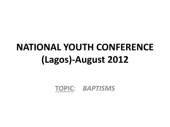 national youth conference lagos august 2012