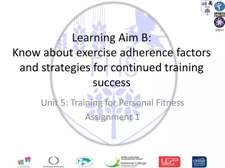 learning aim b know about exercise adherence factors and strategies for continued training success