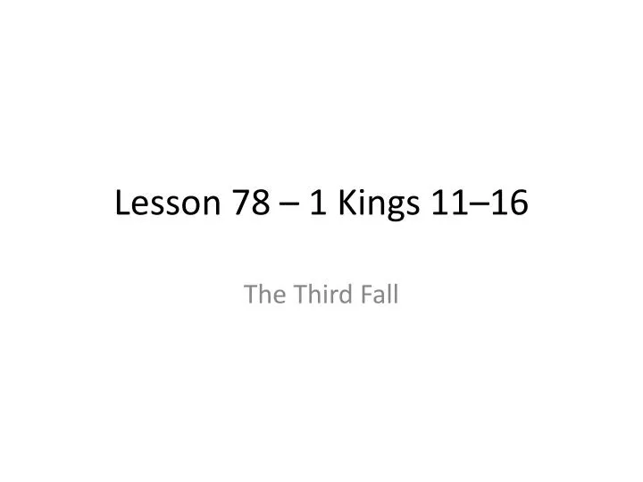 lesson 78 1 kings 11 16