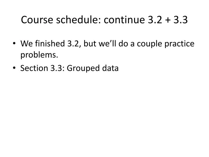 course schedule continue 3 2 3 3