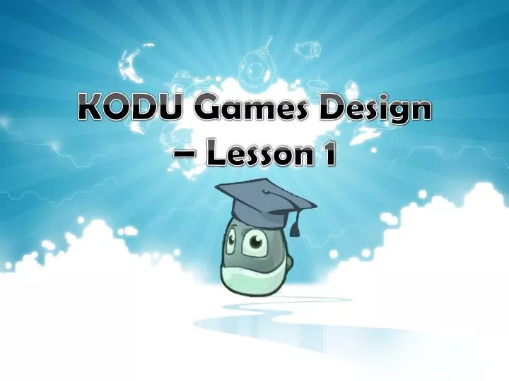 kodu games design lesson 1