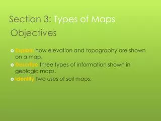 Section 3: Types of Maps