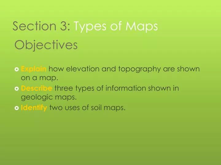 section 3 types of maps