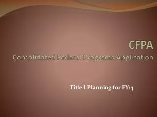 CFPA Consolidated Federal Programs Application