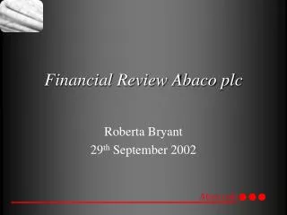 Financial Review Abaco plc